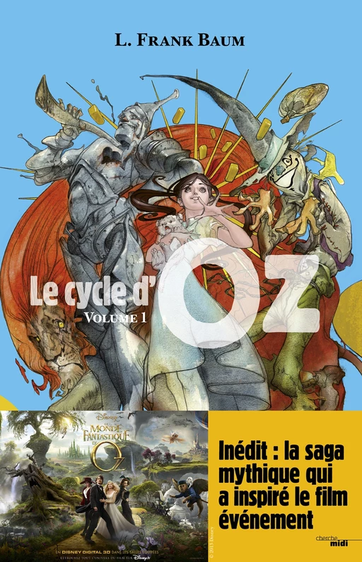 Le cycle d'Oz - Volume 1 - L. Frank Baum - Cherche Midi