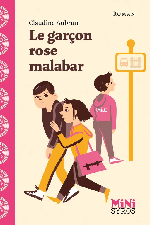 Le garçon rose malabar - Claudine Aubrun - Nathan