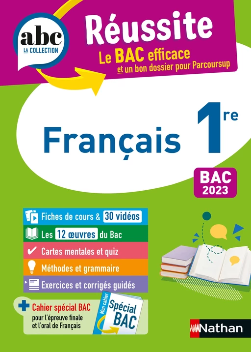 Français 1re - ABC Réussite - Bac 2023 - Enseignement commun Première - Cours, Méthode, Exercices et et corrigés guidés + les 12 oeuvres du Bac - EPUB - Ghislaine Zaneboni, Dominique Prest, Garance Kutukdjian, Delphine Fradet, Françoise Cahen - Nathan