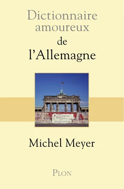 Dictionnaire amoureux de l'Allemagne