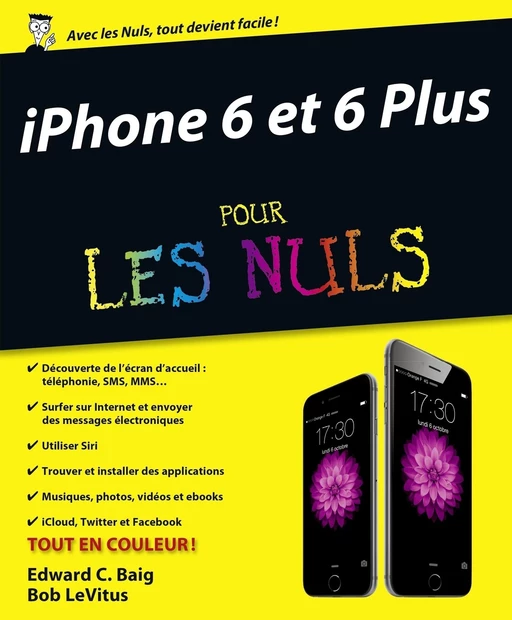 iPhone 6 et 6 Plus pour les Nuls - Edward C. Baig, Bob LeVitus - edi8