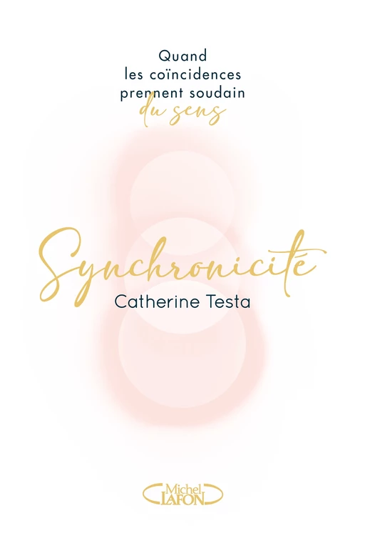 Synchronicité - Catherine Testa - Michel Lafon