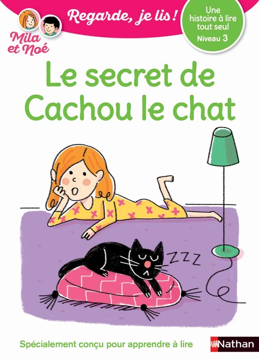 Regarde, je lis - Lecture CP Niveau 3 - Le secret de Cachou le chat - Éric Battut - Nathan