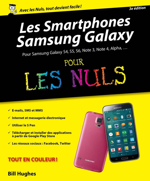 Smartphones Samsung Galaxy Pour les Nuls, 2ème édition - Bill HUGHES - edi8