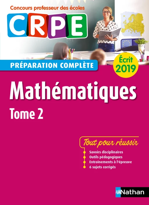 Mathématiques - Tome 2 - Ecrit 2019 - Préparation complète - CRPE - Daniel Motteau, Saïd Chermak - Nathan