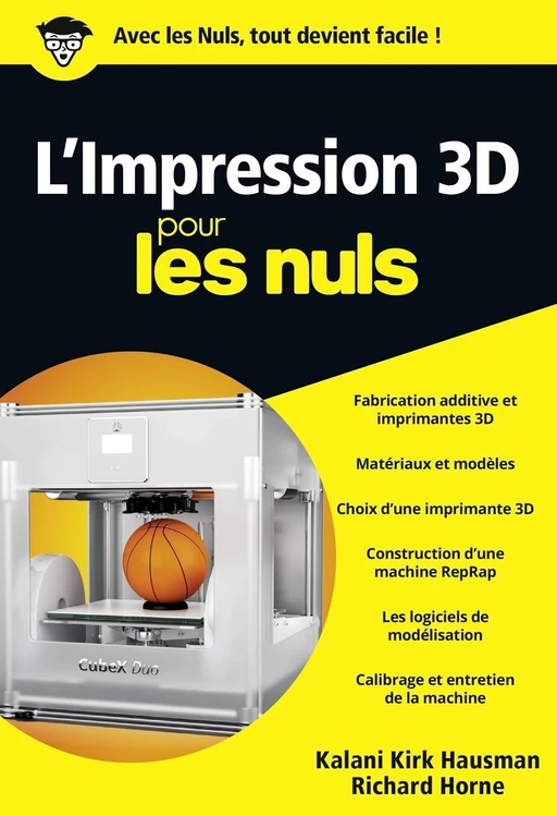 L'impression 3D pour les Nuls, poche - Hirk Hausman, Richard Horne - edi8