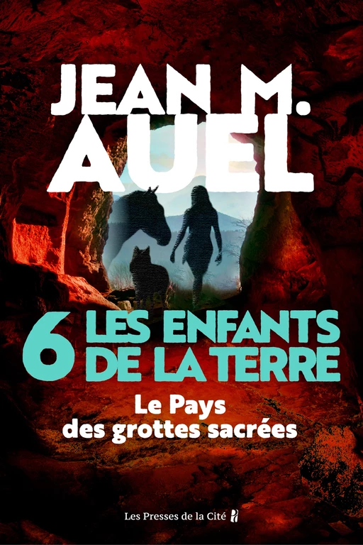 Les Enfants de la Terre - tome 6 : Le pays des grottes sacrées - Jean M. Auel - Place des éditeurs