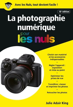 La photographie numérique pour les Nuls poche, 18e