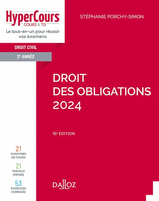 Droit des obligations 2024. 16e éd. - Stéphanie Porchy-Simon - Groupe Lefebvre Dalloz