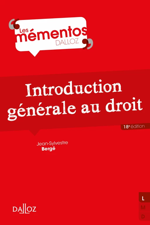 Introduction générale au droit - 18e édition - Jean-Sylvestre Bergé, Patrick Courbe - Groupe Lefebvre Dalloz