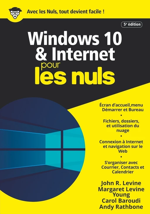 Windows 10 et Internet pour les Nuls, mégapoche, 5e éd. - John R.LEVINE, Andy RATHBONE - edi8