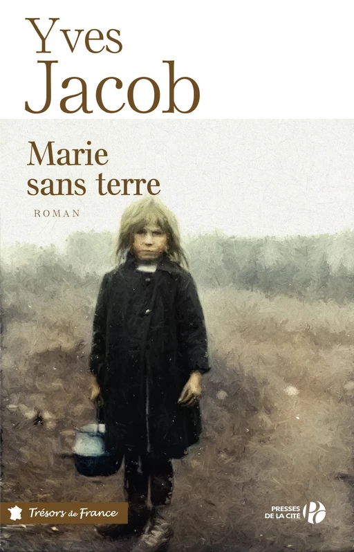 Marie sans terre - Yves Jacob - Place des éditeurs