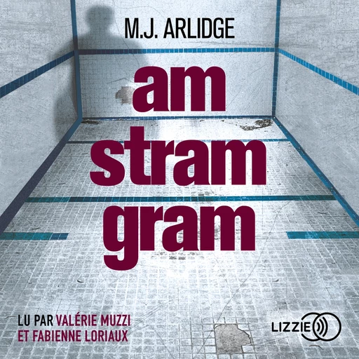 Am Stram Gram - M. J. Arlidge - Univers Poche