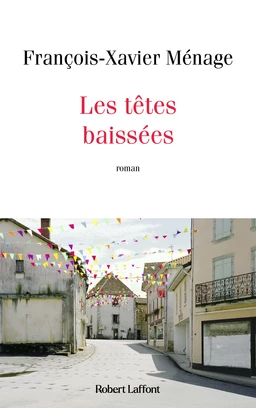 Les Têtes baissées