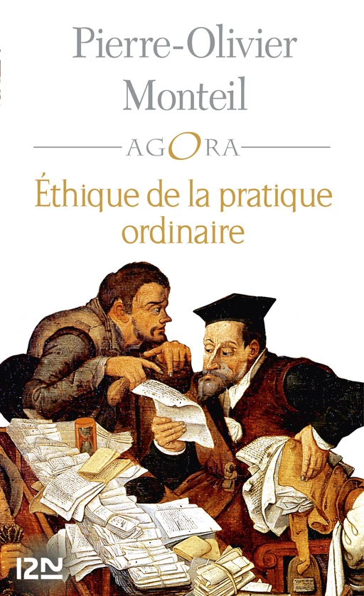 Ethique de la pratique ordinaire - Pierre-Olivier MONTEIL - Univers Poche