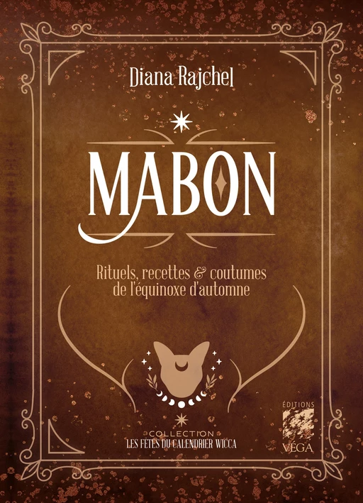 Mabon - Rituels, recettes & coutumes de l'equinoxe d'automne - Diana Rajchel - Tredaniel