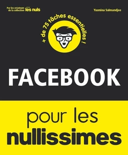 Facebook pour les Nullissimes