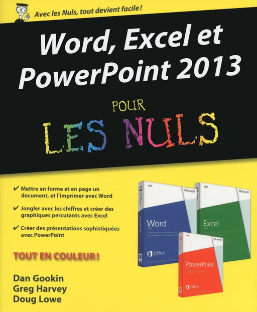 Word, Excel, PowerPoint 2013 pour les Nuls - Dan GOOKIN, Doug Lowe, Greg Harvey - edi8