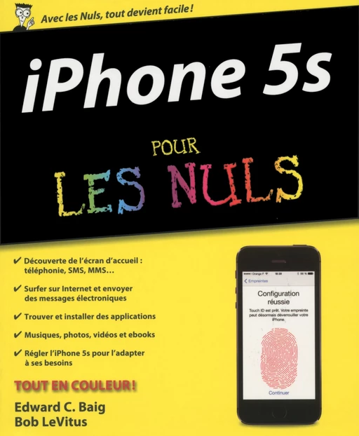 iPhone 5S Pour les Nuls - Edward C. Baig, Bob LeVitus - edi8