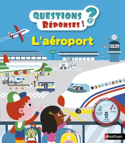 L'aéroport - Questions/Réponses - doc dès 5 ans