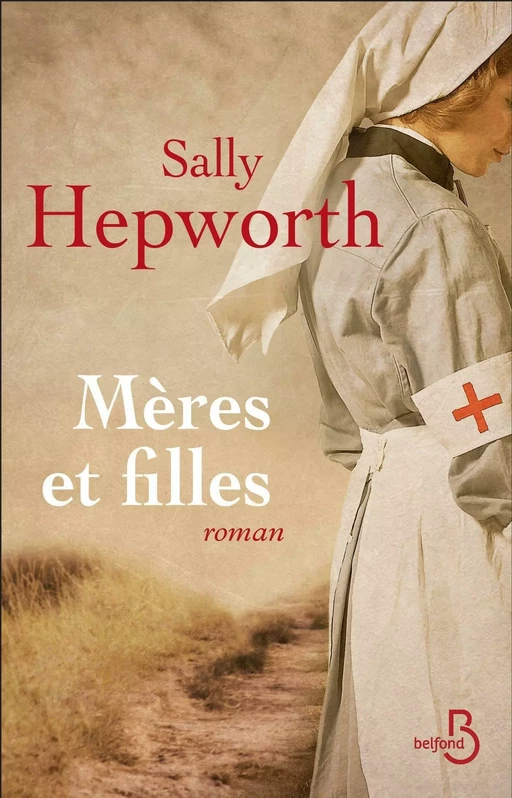 Mères et filles - Sally Hepworth - Place des éditeurs