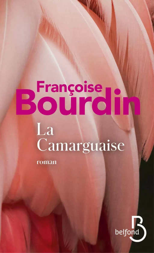 La camarguaise - Françoise Bourdin - Place des éditeurs