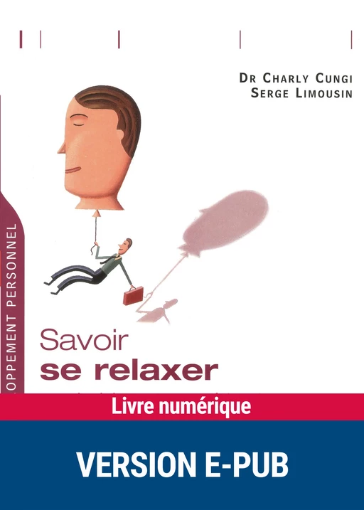 Savoir se relaxer - Charly Cungi, Serge Limousin - Retz