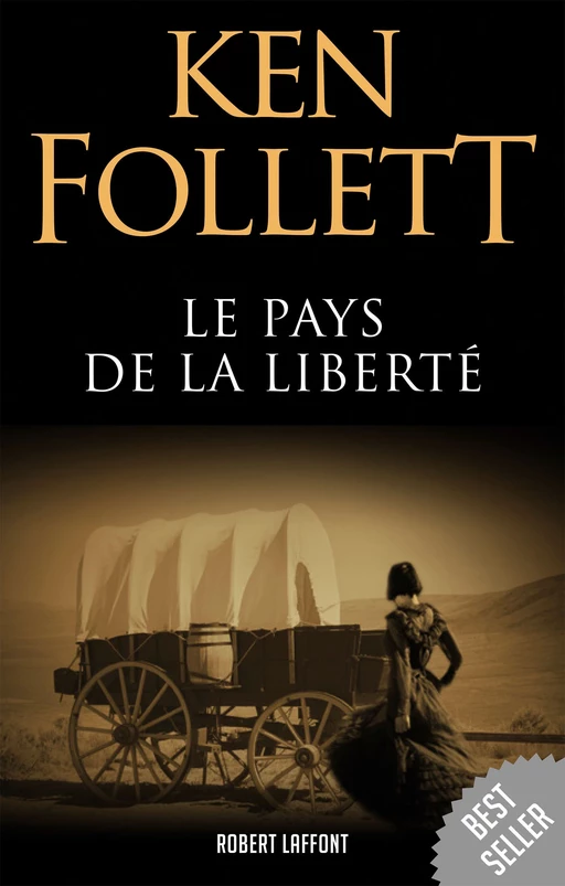 Le Pays de la liberté - Ken Follett - Groupe Robert Laffont