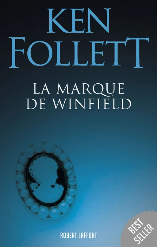 La Marque de Windfield - Ken Follett - Groupe Robert Laffont