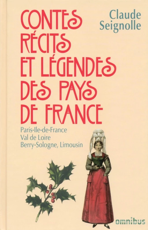 Contes, récits et légendes des pays de France 4 - Claude Seignolle - Place des éditeurs