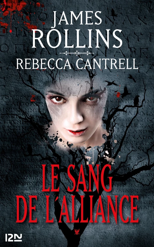 Le sang de l'alliance - James Rollins, Rebecca Cantrell - Univers Poche