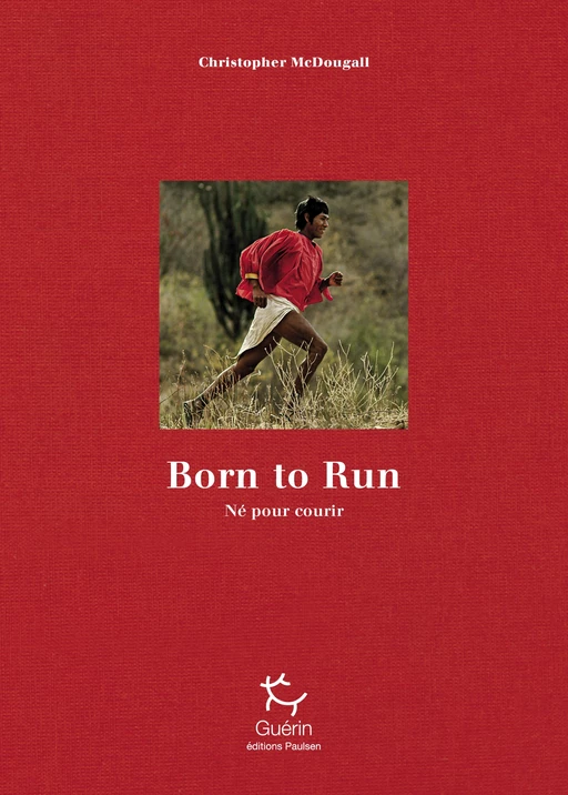 Born to Run - Né pour courir - Christopher McDougall - PAULSEN