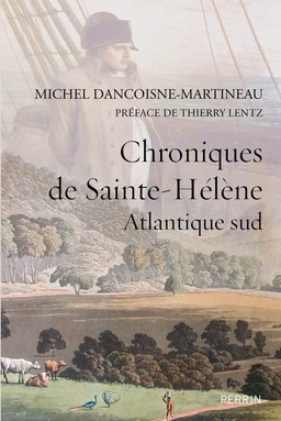 Chroniques de Sainte-Hélène