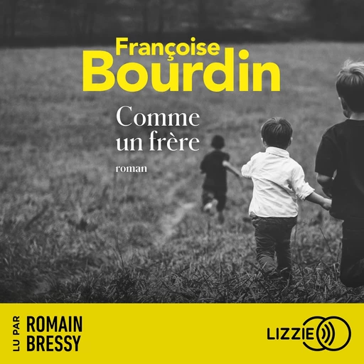 Comme un frère - Françoise Bourdin - Univers Poche