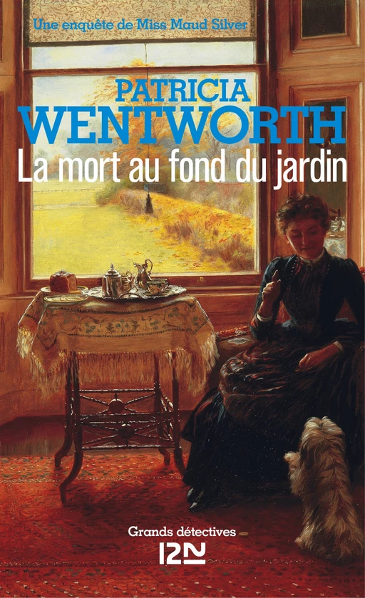 La mort au fond du jardin - Patricia Wentworth - Univers Poche