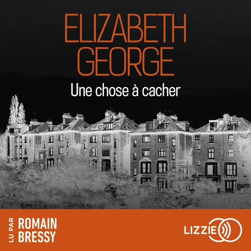 Une chose à cacher - Elizabeth George - Univers Poche