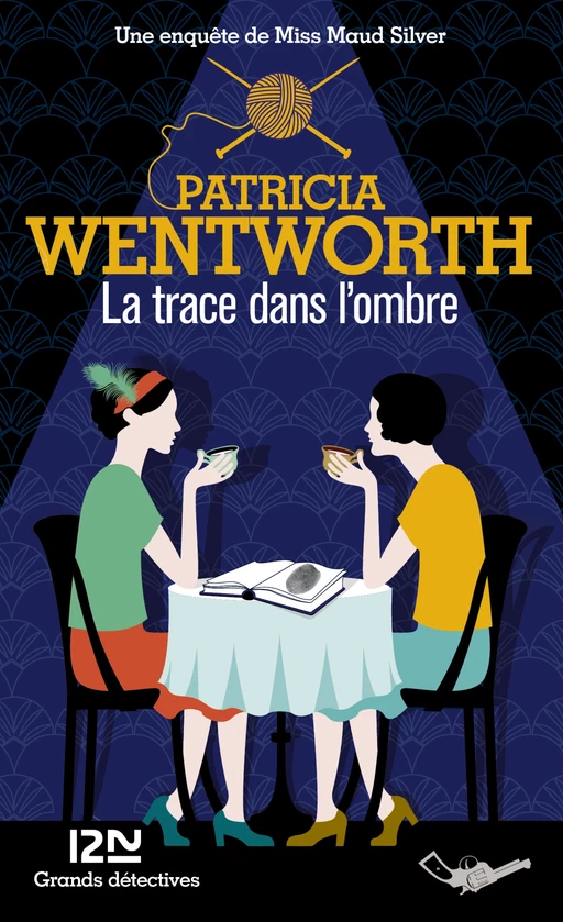 La trace dans l'ombre - Patricia Wentworth - Univers Poche