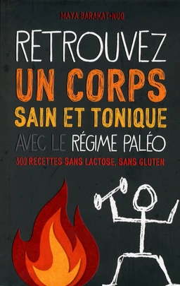 Retrouvez un corps sain et tonique avec le régime Paléo