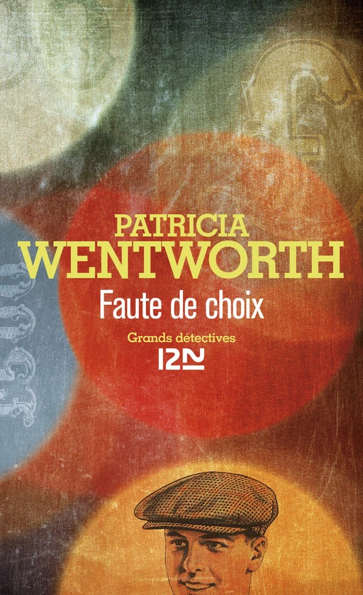 Faute de choix - Patricia Wentworth - Univers Poche