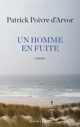 Un homme en fuite