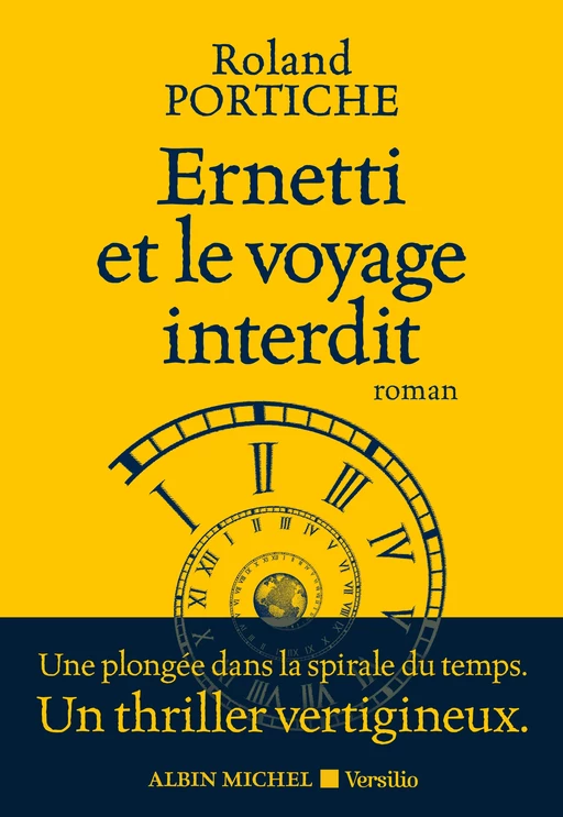 Ernetti et le voyage interdit - Intégrale - Roland Portiche - Versilio