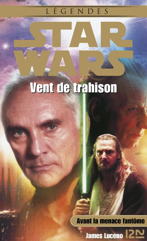 Star Wars - Vent de trahison - James Luceno - Univers Poche