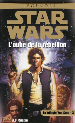 Star Wars - La trilogie Yan Solo - tome 3