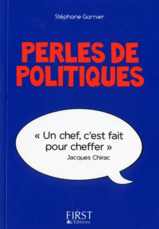 Petit Livre de - Perles de politiques - Stéphane Garnier - edi8