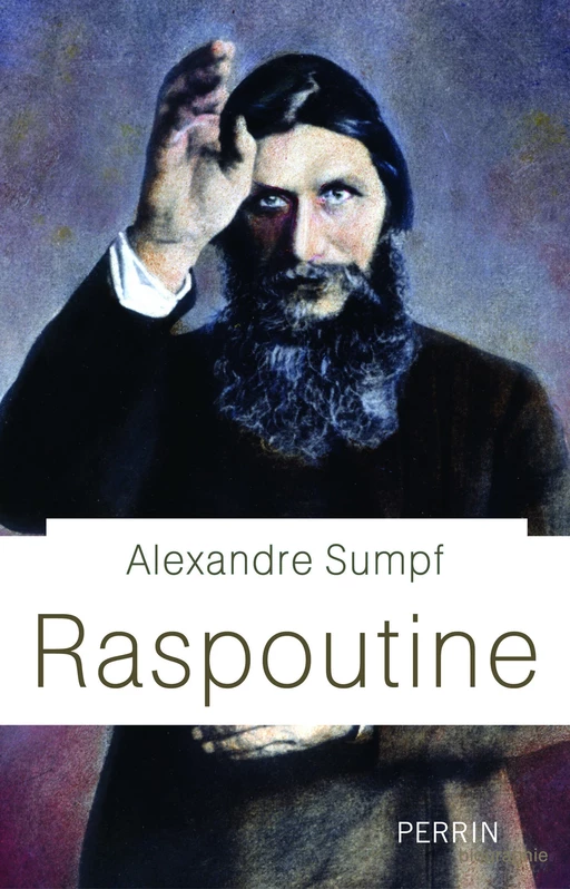 Raspoutine - Alexandre SUMPF - Place des éditeurs