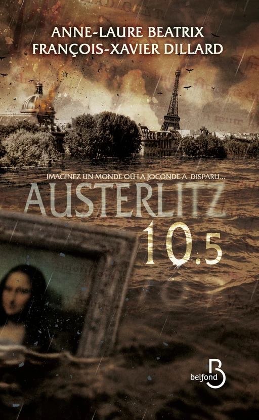 Austerlitz 10.5 - Anne-Laure Béatrix, François-Xavier Dillard - Place des éditeurs