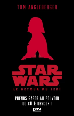 Star Wars - épisode VI, Le Retour du Jedi [Version pour ados]