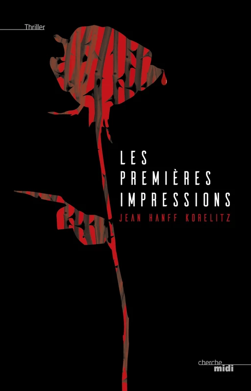 Les Premières Impressions - Extrait - Jean Hanff Korelitz - Cherche Midi