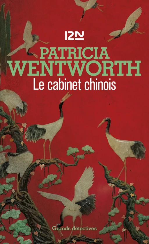 Le cabinet chinois - Patricia Wentworth - Univers Poche