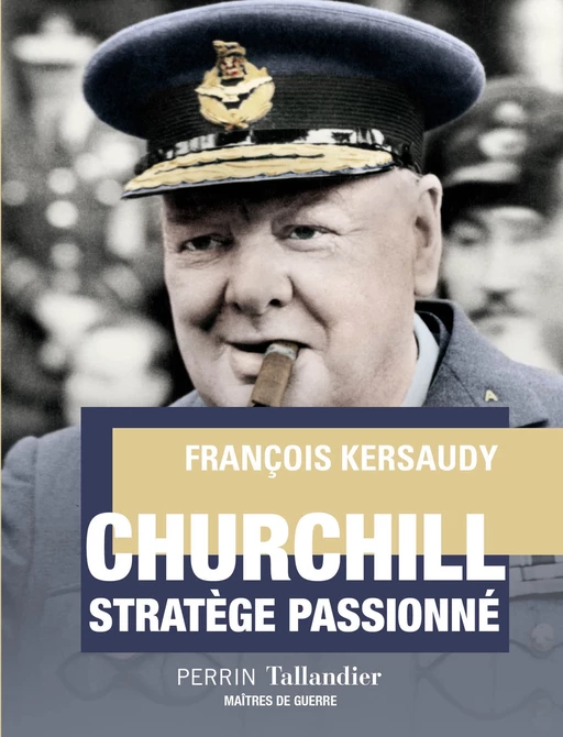 Churchill - François Kersaudy - Place des éditeurs